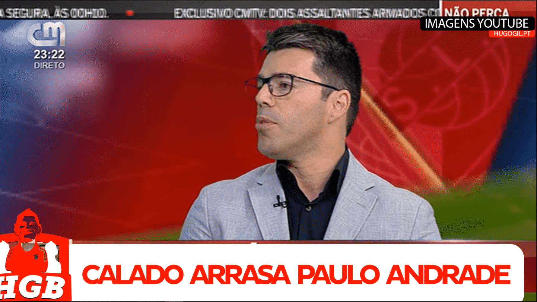José Calado arrasa Paulo Andrade - Hugo Gil
